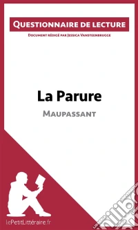 La Parure de MaupassantQuestionnaire de lecture. E-book. Formato EPUB ebook
