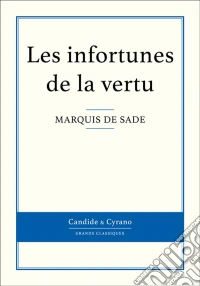 Les infortunes de la vertu. E-book. Formato EPUB ebook