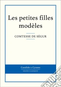 Les petites filles modèles. E-book. Formato EPUB ebook