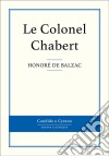 Le Colonel Chabert. E-book. Formato EPUB ebook