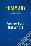 Summary: Business Plans that Win $$$Review and Analysis of Rich and Gumpert&apos;s Book. E-book. Formato EPUB ebook