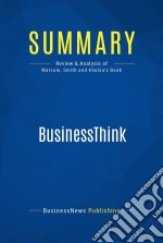 Summary: BusinessThinkReview and Analysis of Marcum, Smith and Khalsa&apos;s Book. E-book. Formato EPUB ebook