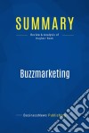 Summary: BuzzmarketingReview and Analysis of Hughes&apos; Book. E-book. Formato EPUB ebook