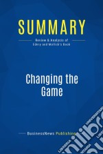 Summary: Changing the GameReview and Analysis of Edery and Mollick&apos;s Book. E-book. Formato EPUB ebook