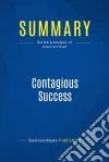 Summary: Contagious SuccessReview and Analysis of Annuzio&apos;s Book. E-book. Formato EPUB ebook