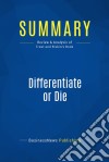 Summary: Differentiate or DieReview and Analysis of Trout and Rivkin&apos;s Book. E-book. Formato EPUB ebook