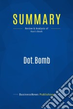 Summary: Dot.BombReview and Analysis of Kuo&apos;s Book. E-book. Formato EPUB ebook