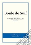 Boule de Suif. E-book. Formato EPUB ebook