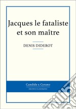 Jacques le fataliste et son maître. E-book. Formato EPUB ebook