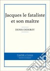 Jacques le fataliste et son maître. E-book. Formato EPUB ebook