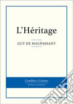 L&apos;Héritage. E-book. Formato EPUB ebook