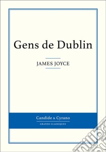 Gens de Dublin. E-book. Formato EPUB ebook di James Joyce