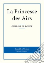 La Princesse des Airs. E-book. Formato EPUB ebook