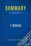 Summary: E-ServiceReview and Analysis of Zemke and Connellan&apos;s Book. E-book. Formato EPUB ebook