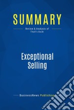 Summary: Exceptional SellingReview and Analysis of Thull&apos;s Book. E-book. Formato EPUB ebook