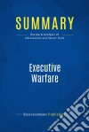 Summary: Executive WarfareReview and Analysis of d&apos;Alessandro and Owens&apos; Book. E-book. Formato EPUB ebook