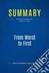 Summary: From Worst to FirstReview and Analysis of Bethune&apos;s Book. E-book. Formato EPUB ebook