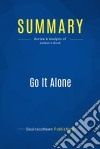 Summary: Go It AloneReview and Analysis of Judson&apos;s Book. E-book. Formato EPUB ebook