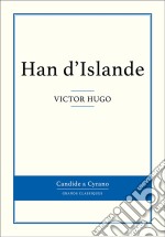 Han d&apos;Islande. E-book. Formato EPUB ebook