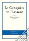 La Conquête de Plassans. E-book. Formato EPUB ebook