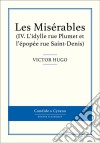 Les Misérables IV - L&apos;idylle rue Plumet et l&apos;épopée rue Saint-Denis. E-book. Formato EPUB ebook