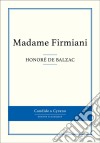 Madame Firmiani. E-book. Formato EPUB ebook