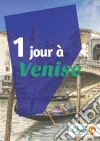 1 jour à VeniseUn guide touristique avec des cartes, des bons plans et les itinéraires indispensables. E-book. Formato EPUB ebook di Cécile Cavaleri