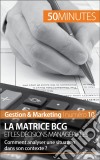 La matrice BCGUn outil d&apos;analyse stratégique. E-book. Formato EPUB ebook