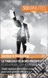 Le tableau de bord prospectif et les 4 piliers d'une organisationQuels signaux prendre en compte pour une gestion efficace ?. E-book. Formato EPUB ebook di Alice Sanna