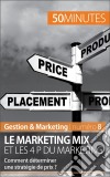 Le marketing mixLes 4 P du marketing. E-book. Formato EPUB ebook