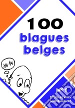 100 blagues belges. E-book. Formato EPUB ebook