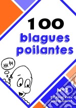 100 blagues poilantes. E-book. Formato EPUB ebook