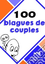 100 blagues de couples. E-book. Formato EPUB ebook