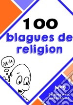 100 blagues de religion. E-book. Formato EPUB ebook