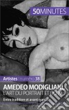 Amedeo Modigliani, l&apos;art du portrait et du nuEntre tradition et avant-garde. E-book. Formato EPUB ebook