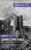 John Constable et la mélancolie du paysageLa campagne anglaise à l’heure romantique. E-book. Formato EPUB ebook