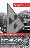 La catastrophe nucléaire de TchernobylEntre erreurs humaines et défauts techniques. E-book. Formato EPUB ebook