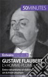 Gustave Flaubert, l'« homme-plume »Entre romantisme et réalisme, un écrivain atypique. E-book. Formato EPUB ebook di Clémence Verburgh