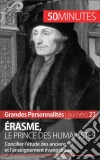 Érasme: La figure de l'humanisme chrétien. E-book. Formato EPUB ebook di David Cusin