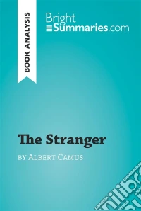 The Outsider by Albert Camus (Book Analysis)Detailed Summary, Analysis and Reading Guide. E-book. Formato EPUB ebook