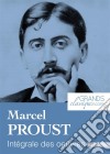 Marcel ProustIntégrale des œuvres. E-book. Formato EPUB ebook