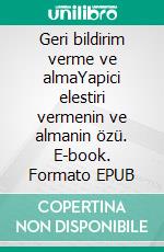 Geri bildirim verme ve almaYapici elestiri vermenin ve almanin özü. E-book. Formato EPUB ebook di Véronique Bronckart