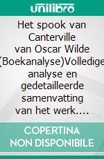 Het spook van Canterville van Oscar Wilde (Boekanalyse)Volledige analyse en gedetailleerde samenvatting van het werk. E-book. Formato EPUB ebook