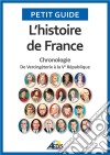 L’histoire de FranceChronologie - De Vercingétorix à la Ve République. E-book. Formato EPUB ebook