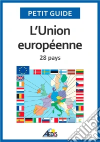 L’Union européenne28 pays. E-book. Formato EPUB ebook