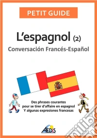 L’espagnolConversación Francés-Español. E-book. Formato EPUB ebook