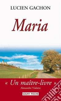 MariaUn roman rural. E-book. Formato EPUB ebook