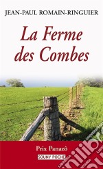 La Ferme des CombesUn roman de terroir bouleversant. E-book. Formato EPUB ebook