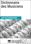 Dictionnaire des MusiciensLes Dictionnaires d&apos;Universalis. E-book. Formato EPUB ebook