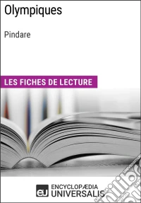 Olympiques de PindareLes Fiches de lecture d'Universalis. E-book. Formato EPUB ebook